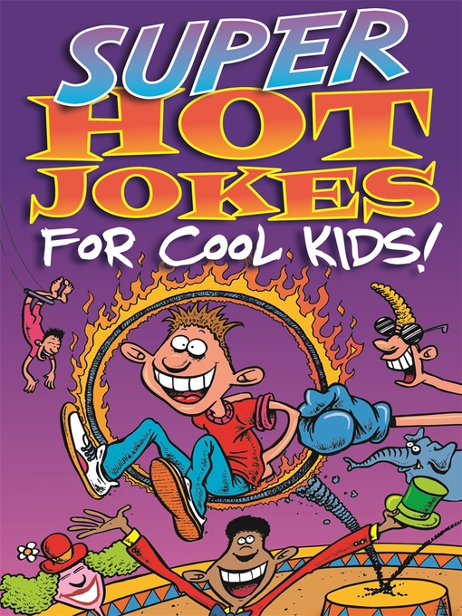 Title details for Super Hot Jokes For Cool Kids! by Michael O'Mara Books - Available